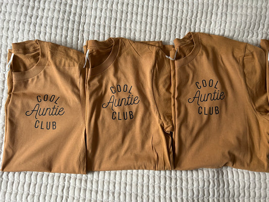 Cool Auntie Club Tshirt