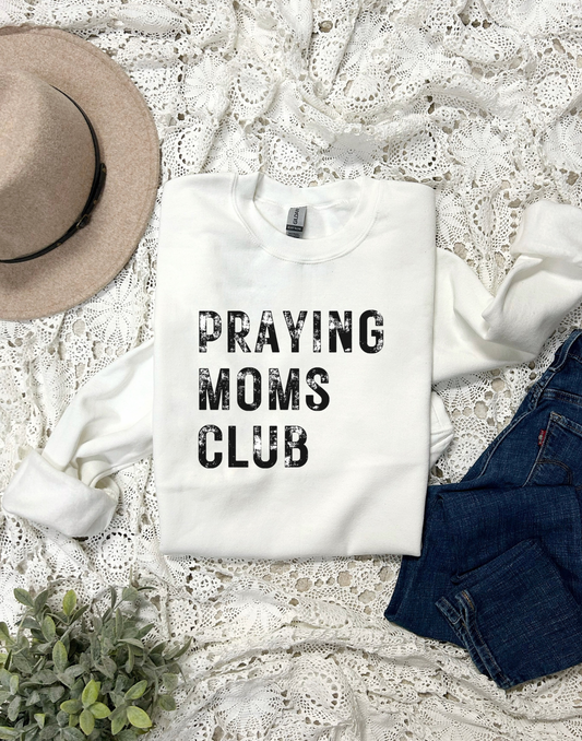 Praying Moms Club Crew